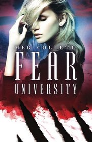 Fear University (Volume 1)