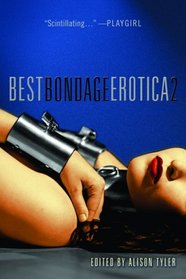 Best Bondage Erotica 2 (Best Bondage Erotica)