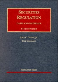 Securities Regulation: Cases and Materials (University Casebook Series)