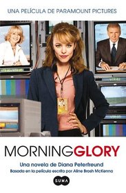 Morning Glory (Spanish Edition)
