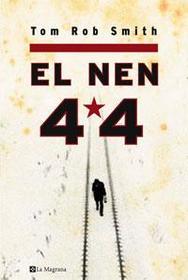 El nen 44 (Child 44) (Catalan Valencian Edition)