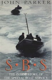SBS: The Inside Story of the Special Boat Service