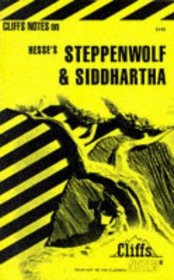 Cliffs Notes on Hesse's Steppenwolf & Siddhartha