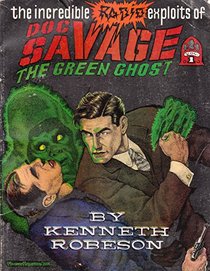 Incredible Radio Exploits of Doc Savage: The Green Ghost