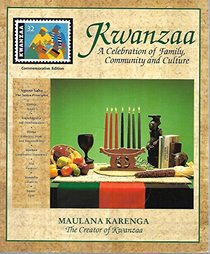 Kwanzaa : A Celebration of Family, Community and Culture