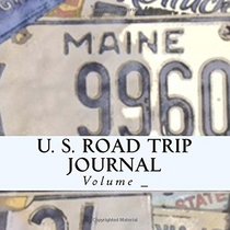 U. S. Road Trip Journal: Maine Cover (S M Road Trip Journals)