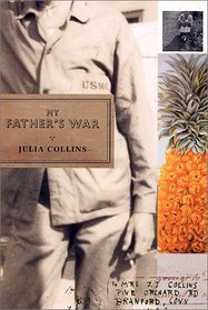 My Father's War: A Memoir
