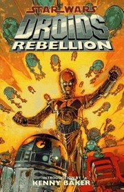 Star Wars: Droids: Rebellion (Star Wars (Dark Horse))