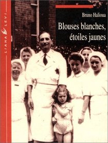 Blouses blanches, toiles jaunes