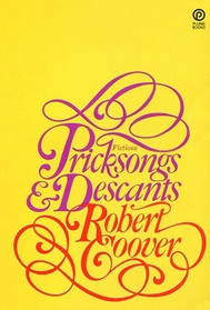 Pricksongs & Descants: Fictions