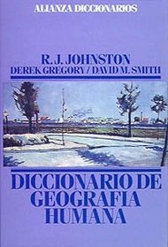 Diccionario de geografia humana/ Dictionary of Human Geography (Spanish Edition)