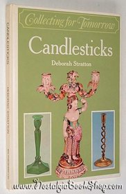 Candlesticks (Collecting for tomorrow)