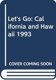 Let's Go: California and Hawaii 1993