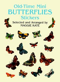 Old-Time Mini Butterflies Stickers (Pocket-Size Sticker Collections)