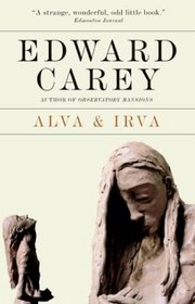 Alva and Irva : The Twins Who Saved a City