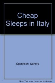 Cheap Sleeps in Italy 93 (Cheap Sleeps in Italy)