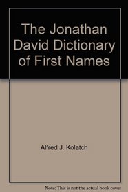 The Jonathan David Dictionary of First Names