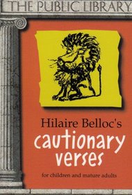 Hilaire Belloc's Cautionary Verses