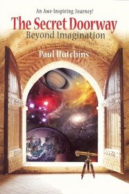 The Secret Doorway: Beyond Imagination