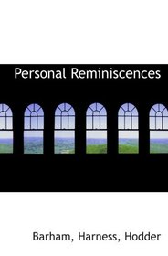 Personal Reminiscences