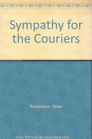 Sympathy for the Couriers
