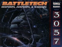 Technical Readout 3057 (Battletech : Dropships, Jumpships,  Warships)