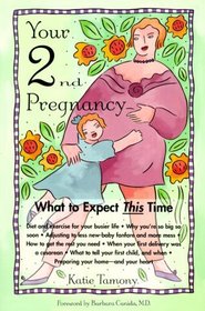 Your Second Pregnancy: What to Expect This Time