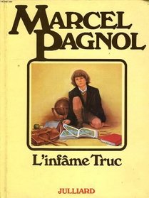 L'infame Truc (French Edition)