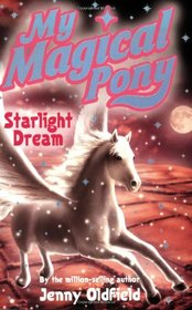 My Magical Pony: Starlight Dream