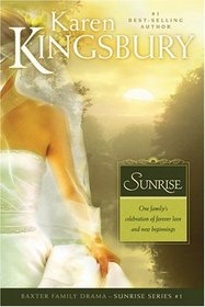 Sunrise (Sunrise, Bk 1) (Baxters, Bk 11)