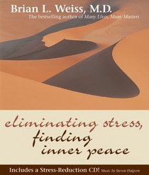 Eliminating Stress, Finding Inner Peace