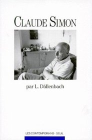Claude Simon (Les Contemporains) (French Edition)