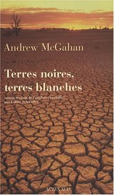 Terres noires, terres blanches (French Edition)