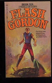 Flash Gordon: Citadels on Earth, Number 6 (Flash Gordon (Ace))