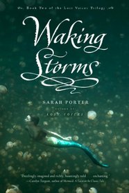 Waking Storms (The Lost Voices Trilogy)