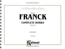 Franck Organ Works, Vol. 4