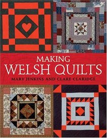 Making Welsh Quilts