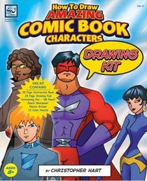 How to Draw Amazing Comic Book Characters: Drawing Kit (How to Draw (Watson Guptill))