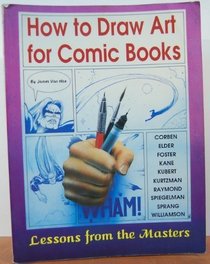 How to Draw Art for Comic Books