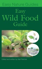 The Easy Wild Food Guide