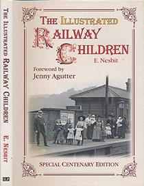 The Ilustrated Railway Children (Nostalgia Classic Library)