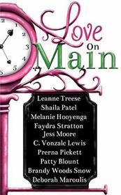 Love on Main (FVP Annual Short Story Anthology)