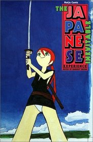 The Japanese Experience: Inevitable (In the Floating World: Slash with a Knife, 1999)