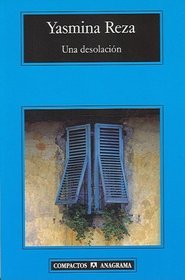 Una desolacion (Spanish Edition)