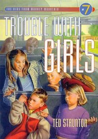 Trouble With Girls (Kids from Monkey Mountain)