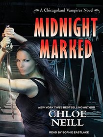 Midnight Marked (Chicagoland Vampires)