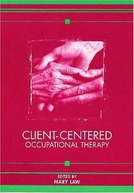 Client-Centered Occupational Therapy