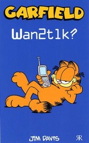Wan2tlk? (Garfield Pocket Books) (Garfield Pocket Books)
