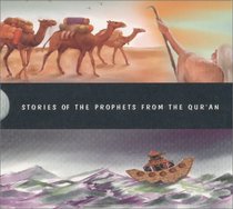 Stories of the Prophets from the Qur'an