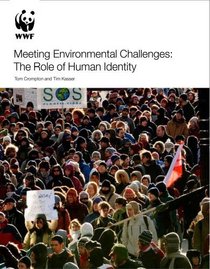 Meeting Environmental Challenges: The Role of Human Identity